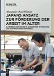 Japans Ansatz zur Förderung der Arbeit... - Bild 1
