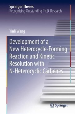 Development of a New Heterocycle-Forming Reaction and Kinetic Resolution with N-Heterocyclic Carbenes - Wang, Yinli