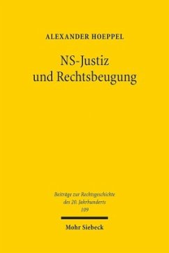 NS-Justiz und Rechtsbeugung - Hoeppel, Alexander