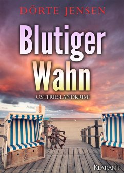 Blutiger Wahn. Ostfrieslandkrimi - Jensen, Dörte