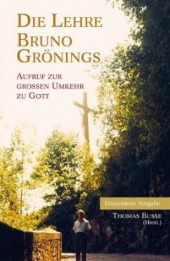 Die Lehre Bruno Grönings - Busse, Thomas