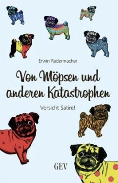 Cover Von Möpsen und anderen Katastrophen