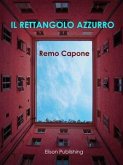 Il rettangolo azzurro (eBook, ePUB)