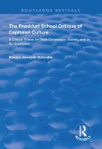 The Frankfurt School Critique of Capitalist Culture (eBook, ePUB)