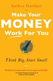 Make Your Money Work For You (eBook, ePUB)