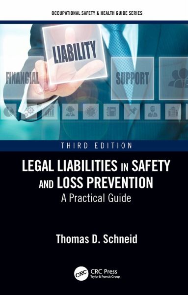Legal Liabilities in Safety and Loss Prevention (eBook, PDF) Legal Liabilities in Safety and Loss Prevention (eBook, PDF)