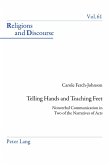 Telling Hands and Teaching Feet (eBook, ePUB)