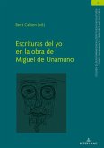 Escrituras del Yo en la obra de Miguel de Unamuno (eBook, ePUB)