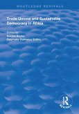 Trade Unions and Sustainable Democracy in Africa (eBook, ePUB)