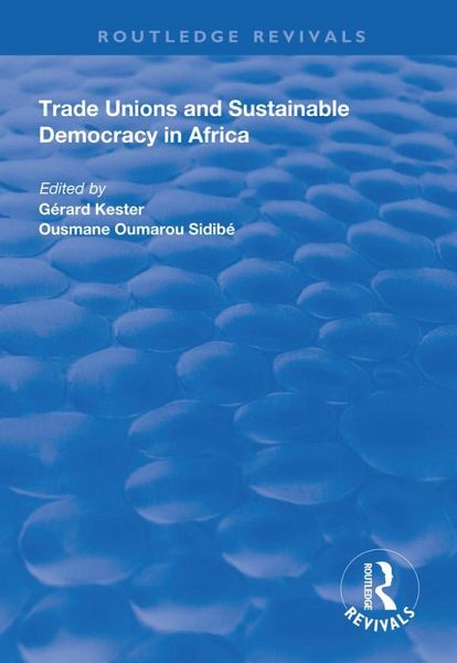 Trade Unions and Sustainable Democracy in Africa (eBook, ePUB)