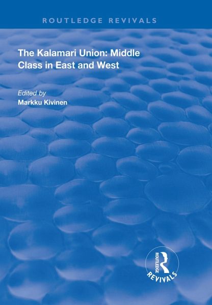The Kalamari Union: Middle Class in East and West (eBook, ePUB)