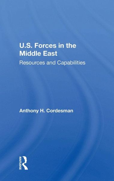 U.S. Forces In The Middle East (eBook, PDF) U.S. Forces In The Middle East (eBook, PDF)