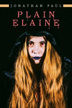 Plain Elaine (eBook, ePUB) - Paul, Jonathan