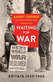 Waiting for War (eBook, ePUB)