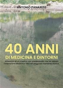 Cover 40 anni di Medicina e Dintorni (eBook, ePUB)