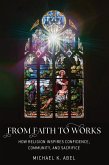 From Faith to Works (eBook, PDF)