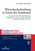 Woerterbuchschreibung in Zeiten des Sozialismus (eBook, ePUB)