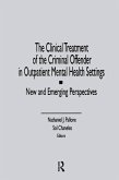 The Clinical Treatment of the Criminal Offender in Outpatient Mental Health Settings (eBook, ePUB)
