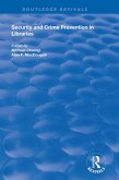Security and Crime Prevention in Libraries (eBook, ePUB)