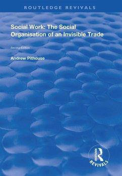 Cover Social Work: The Social Organisation of an Invisible Trade (eBook, PDF)
