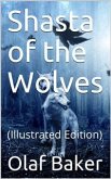 Shasta of the Wolves (eBook, PDF)