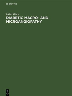 Diabetic Macro- and Microangiopathy (eBook, PDF) - Mincu, Iulian