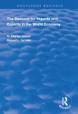 The Demand for Imports and Exports in the World Economy (eBook, ePUB) The Demand for Imports and Exports in the World Economy (eBook, ePUB)