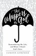 The Whispers of God (eBook, ePUB) - Bild 1