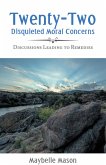 Twenty-Two Disquieted Moral Concerns (eBook, ePUB)