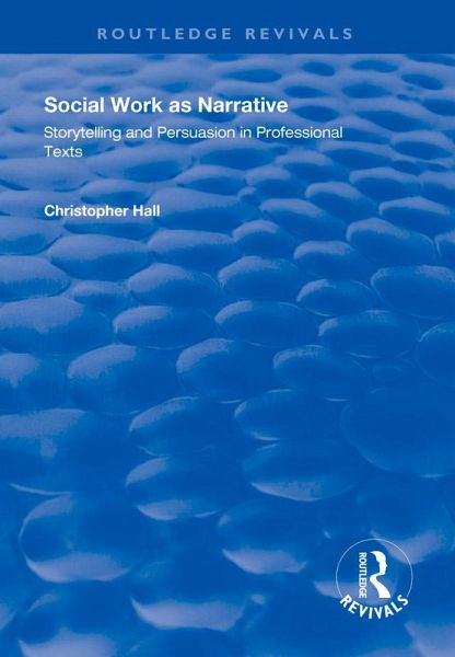 Social Work as Narrative (eBook, ePUB) Social Work as Narrative (eBook, ePUB)