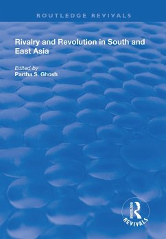 Rivalry and Revolution in South and East Asia (eBook, ePUB) Cover Rivalry and Revolution in South and East Asia (eBook, ePUB)