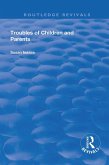 Troubles of Children and Parents (eBook, PDF) Troubles of Children and Parents (eBook, PDF)