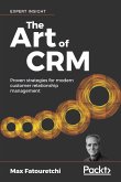 The Art of CRM (eBook, ePUB)