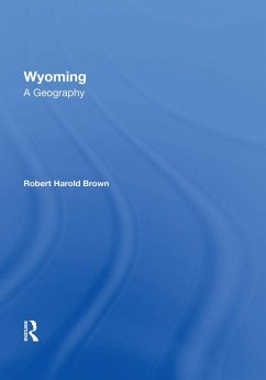 Wyoming (eBook, PDF) - Brown, Robert H Wyoming (eBook, PDF) - Brown, Robert H