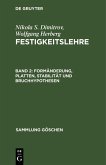 Formänderung, Platten, Stabilität und Bruchhypothesen (eBook, PDF)