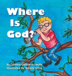 Where Is God? - Smith, Cynthia Goodwin