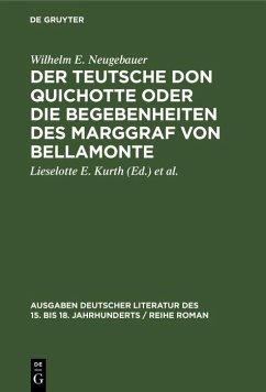 Cover Der Teutsche Don Quichotte oder Die Begebenheiten des Marggraf von Bellamonte (eBook, PDF)
