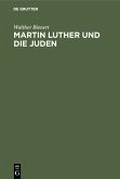 Martin Luther und die Juden (eBook, PDF)