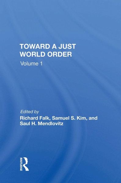 Toward A Just World Order (eBook, PDF)