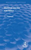 Gladstone and the Irish Nation (eBook, PDF)