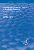 Institutions and Collective Choice in Developing Countries (eBook, ePUB)