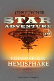 Fahrstuhl zur Hemisphäre (STAR ADVENTURE 19) (eBook, ePUB) Fahrstuhl zur Hemisphäre (STAR ADVENTURE 19) (eBook, ePUB)