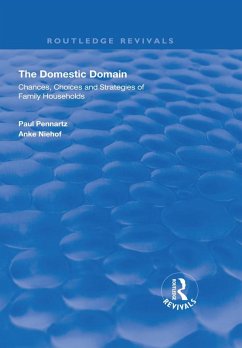 The Domestic Domain (eBook, ePUB) - Pennartz, Paul; Niehof, Anke