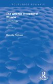 The Writings of Medieval Women (eBook, ePUB)