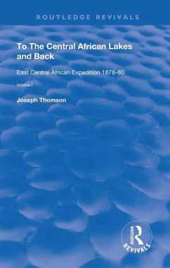 To The Central African Lakes and Back (eBook, ePUB) - Thompson, Joseph