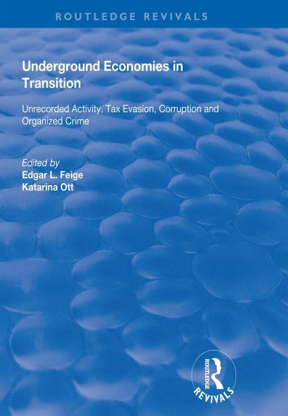 Underground Economies in Transition (eBook, ePUB)