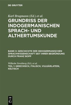 Griechisch, Italisch, Vulgärlatein, Keltisch (eBook, PDF) Griechisch, Italisch, Vulgärlatein, Keltisch (eBook, PDF)