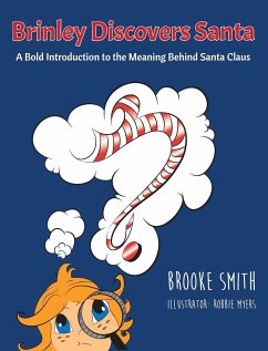 Brinley Discovers Santa - Smith, Brooke