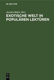 Exotische Welt in populären Lektüren (eBook, PDF)
