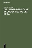 Die Lieder der Lücke im Codex Regius der Edda (eBook, PDF)